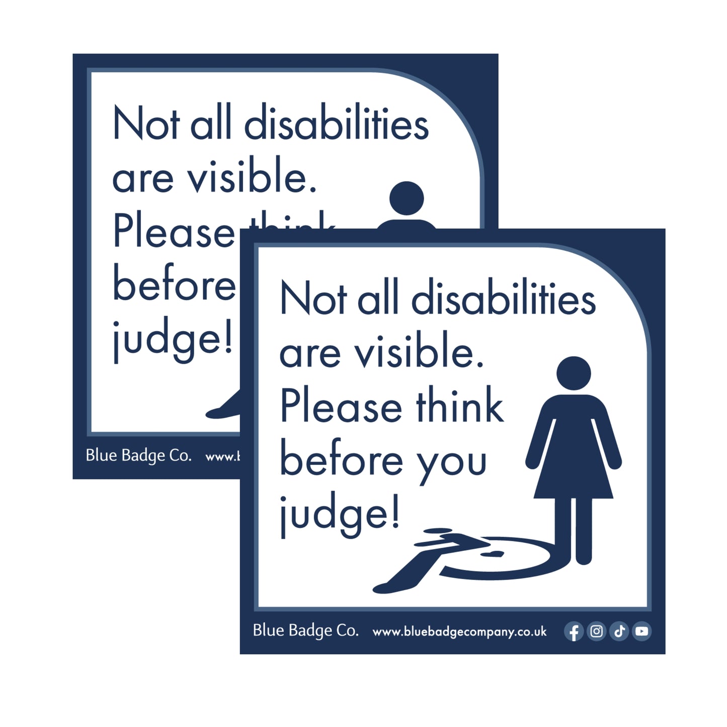 Twin-Pack Disabled Car Window Sticker Square, “Not all disabilities are visible. Please think before you judge!” Disability Parking Awareness Vinyl Decals