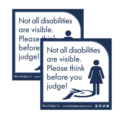 Twin-Pack Disabled Car Window Sticker Square, “Not all disabilities are visible. Please think before you judge!” Disability Parking Awareness Vinyl Decals