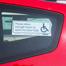 Disabled Car Sticker Rectangle  - Please allow enough room to open my door fully is in use on the inside of a car window